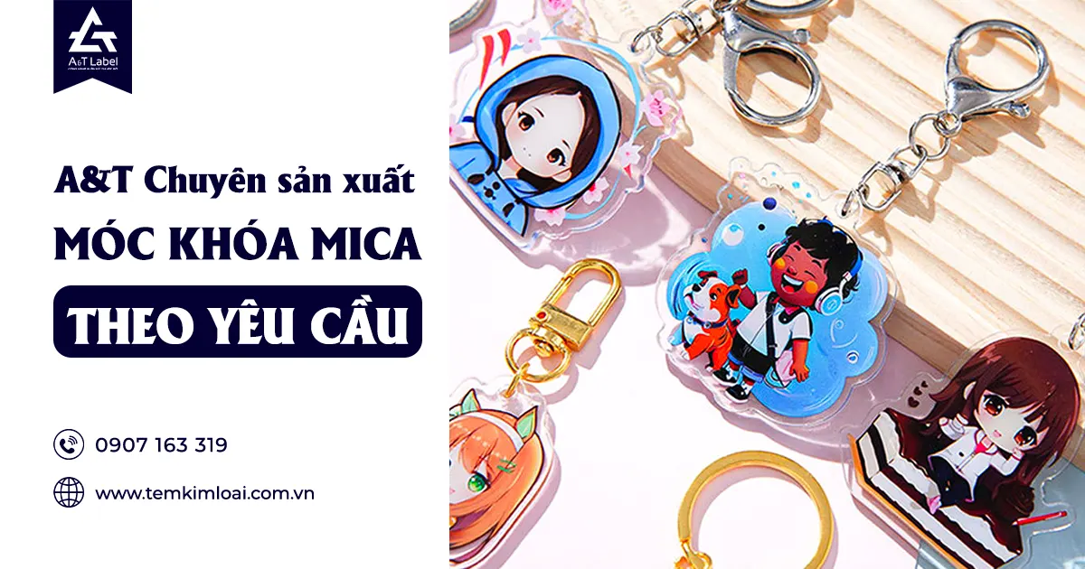 A&T nhận sản xuất móc khóa mica in 2 mặt, sản xuất nhanh 2 ngày có hàng